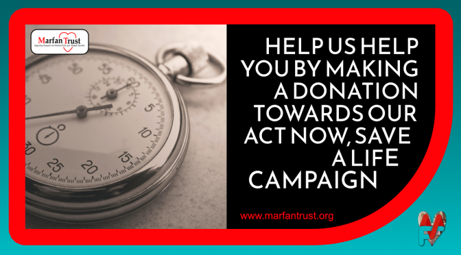 Help Us Help You by making a donation towards our Act Now, Save A Life Campaign